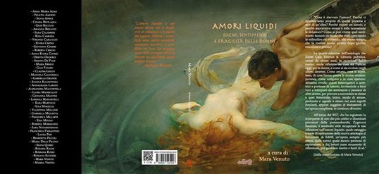 "Amori Liquidi - Sogni, sentimenti e fragilità delle donne" Edit@, 2017